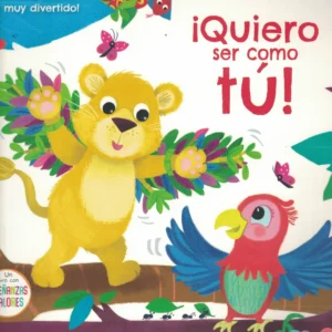 libro quiero ser como tu